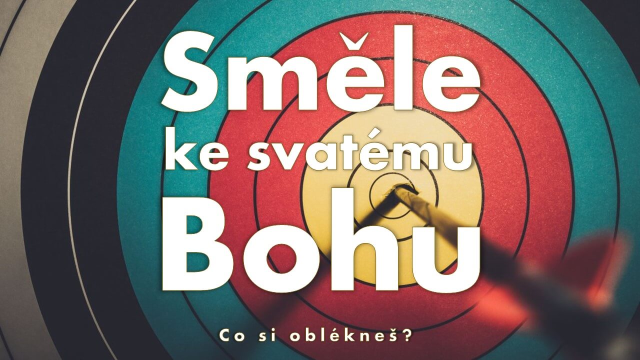 Směle ke Svatému Bohu navzdory hříchu