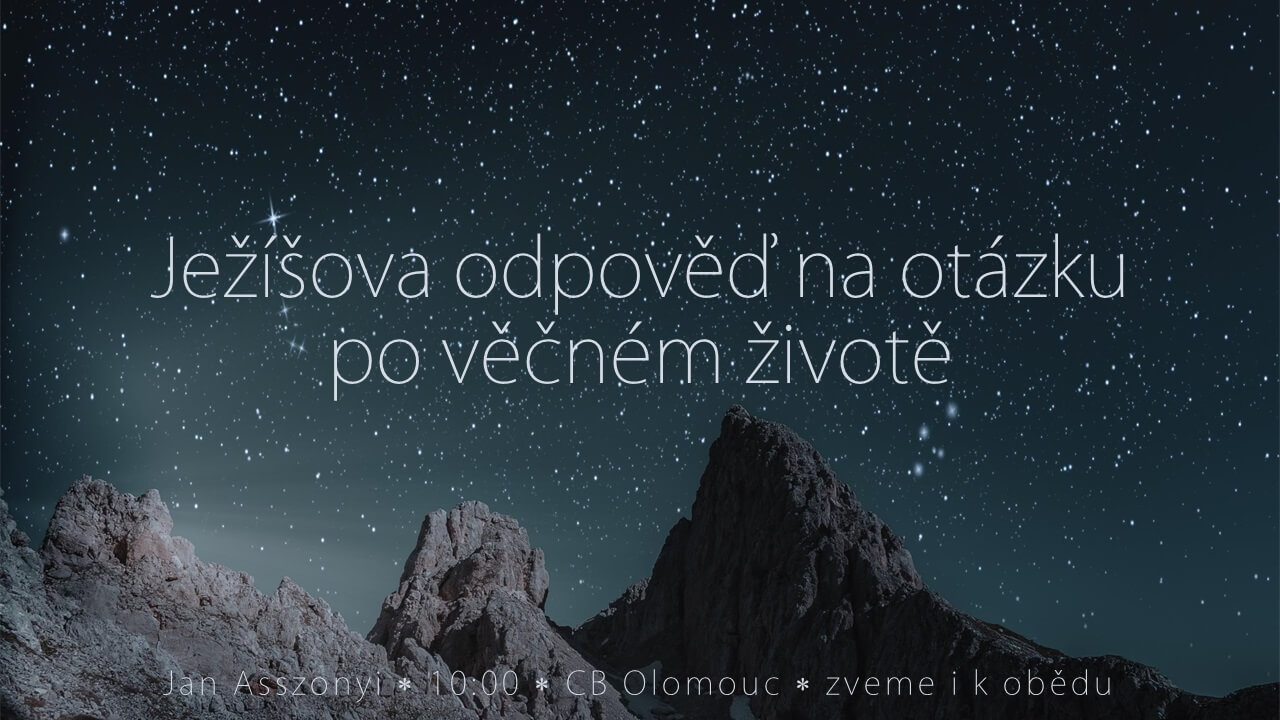 Ježíšova odpověď na otázku po věčném životě